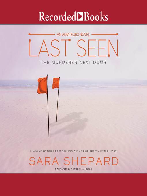 Title details for Last Seen by Sara Shepard - Available